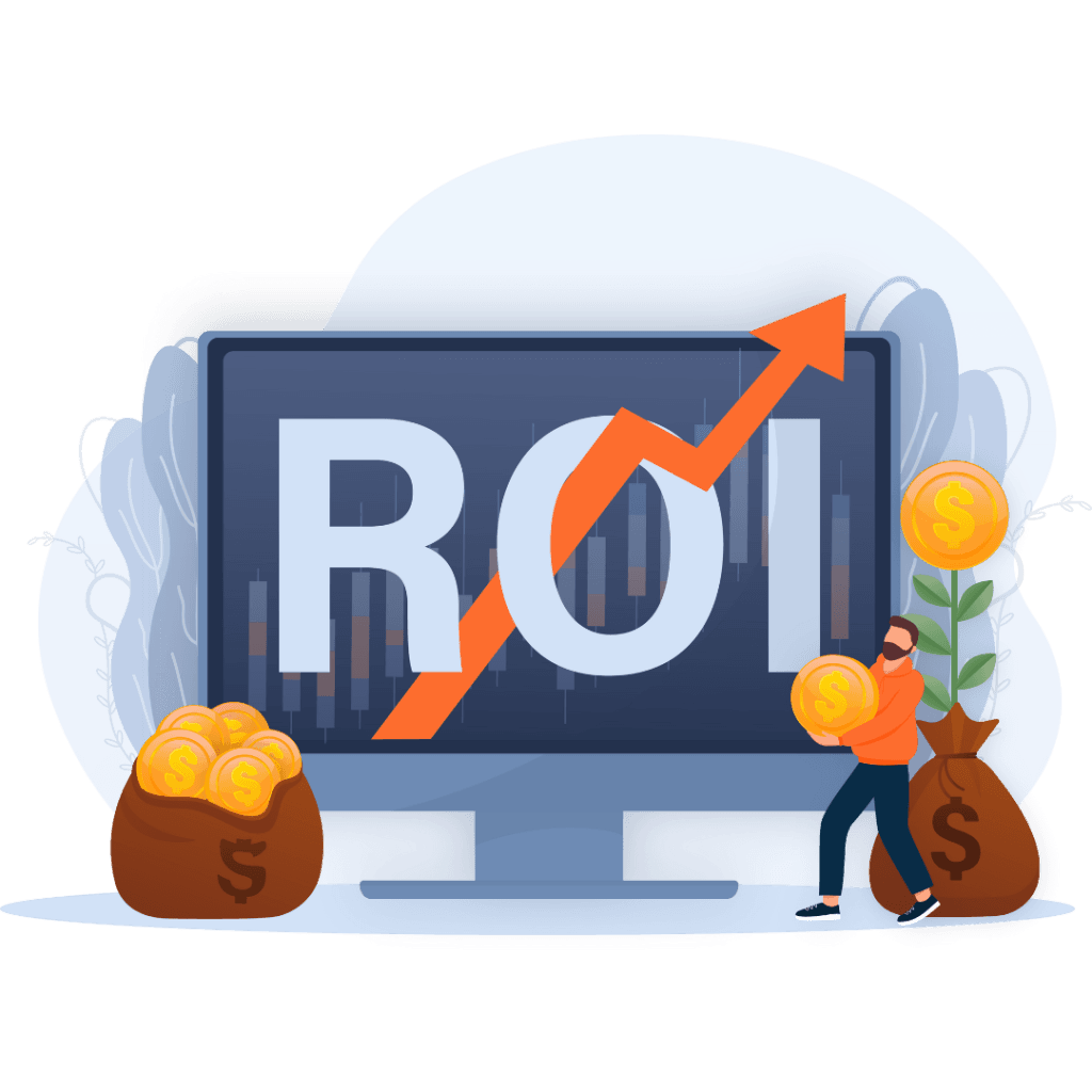 Return on Investment (ROI) Return on Investment (ROI)